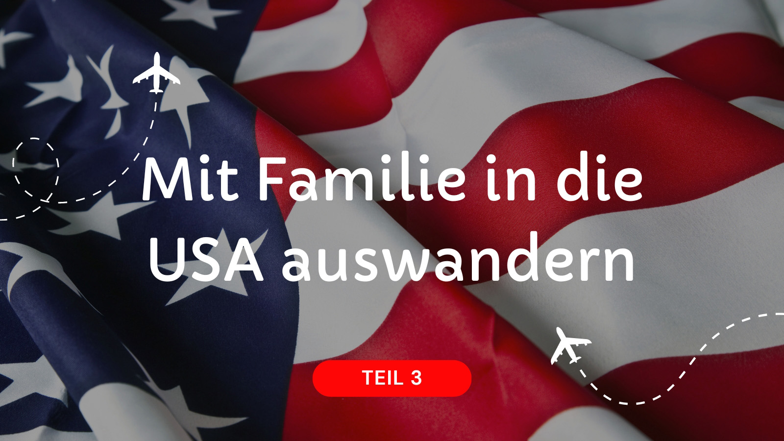 Der Umzug in die USA 🇺🇸 Teil 3: Umzug und Logistik Leitfaden für Familien 👨‍👩‍👧‍👦🏡